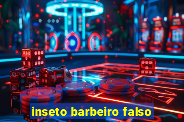 inseto barbeiro falso